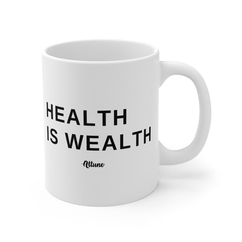 Attune Health is Wealth Mug (11oz)