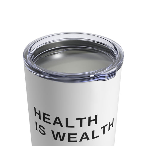 Attune Health is Wealth Tumbler (10oz)